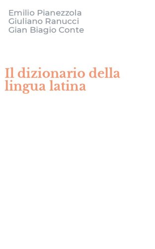Il dizionario della lingua latina