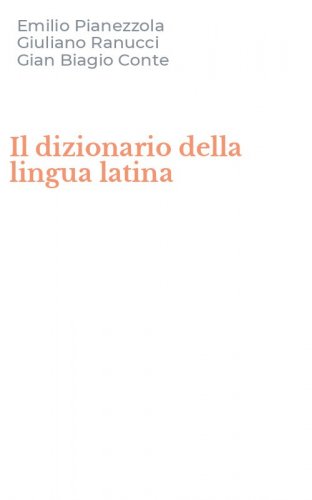 Il dizionario della lingua latina