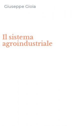 Il sistema agroindustriale