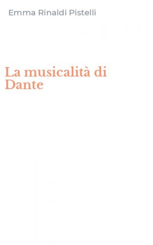 La musicalit&agrave; di Dante