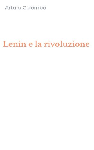 Lenin e la rivoluzione