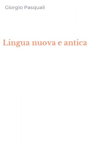 Lingua nuova e antica
