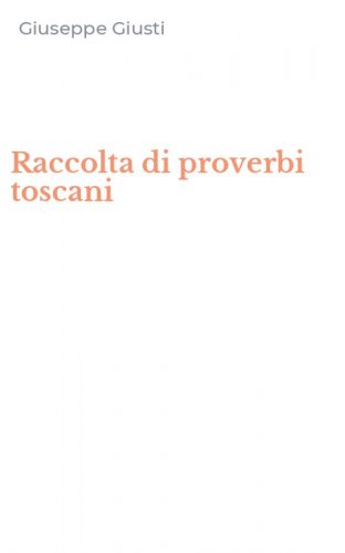 Raccolta di proverbi toscani