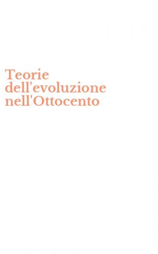 Teorie dell'evoluzione nell'Ottocento