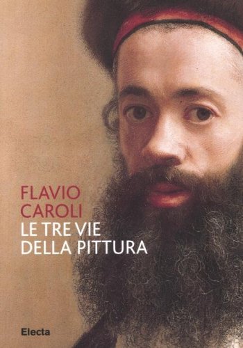 Le tre vie della pittura