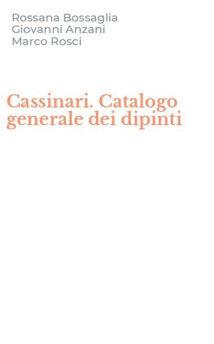 Cassinari. Catalogo generale dei dipinti