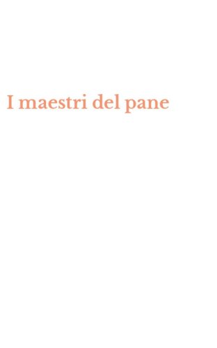 I maestri del pane