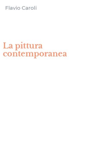 La pittura contemporanea