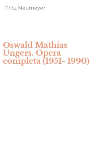 Oswald Mathias Ungers. Opera completa (1951-1990)