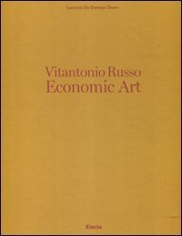 Vitantonio Russo. Economic Art. Ediz. italiana e inglese