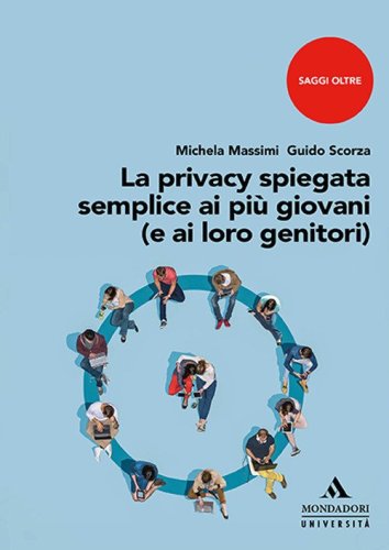 La privacy spiegata semplice ai pi&ugrave; giovani (e ai loro genitori)