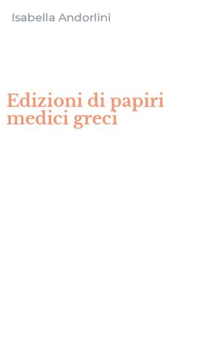 Edizioni di papiri medici greci