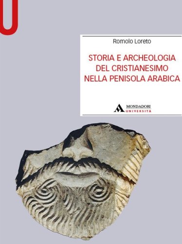 Storia e archeologia del cristianesimo nella Penisola arabica