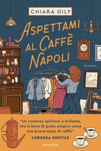 Aspettami al Caff&egrave; Napoli