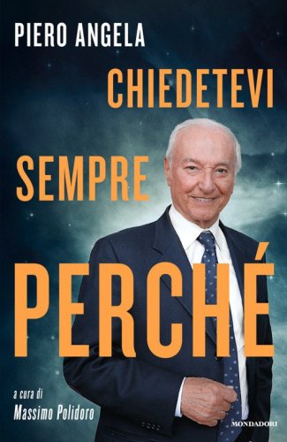 Chiedetevi sempre perch&eacute;