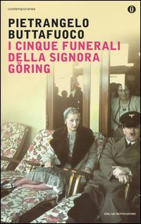 I cinque funerali della signora G&ouml;ring
