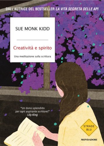 Creativit&agrave; e spirito. Una meditazione sulla scrittura