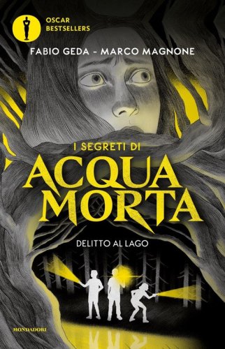 Delitto al lago. I segreti di Acquamorta