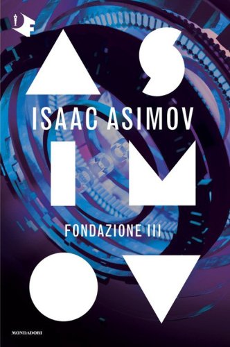 Fondazione III. Ciclo delle Fondazioni