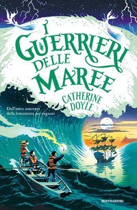 I guerrieri delle maree