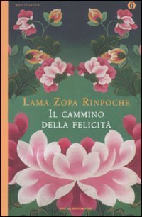 Il cammino della felicit&agrave;
