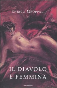 Il diavolo &egrave; femmina