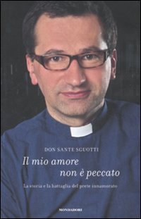 Il mio amore non &egrave; peccato