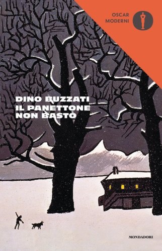 Il panettone non bast&ograve;. Scritti, racconti e fiabe natalizie