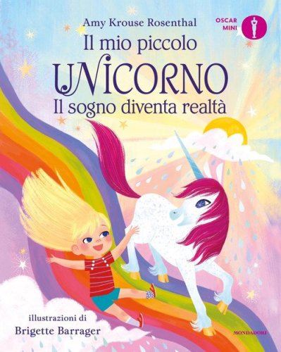 Il sogno diventa realt&agrave;. Il mio piccolo unicorno