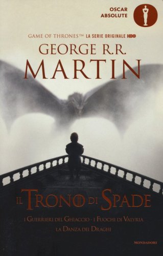 Il trono di spade. Libro quinto delle Cronache del ghiaccio e del fuoco