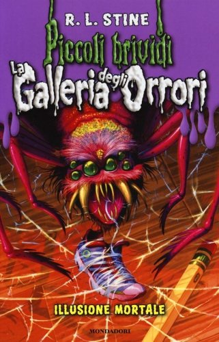 Illusione mortale. La galleria degli orrori