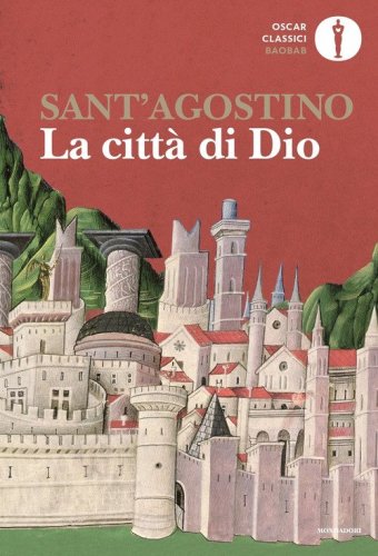 La citt&agrave; di Dio