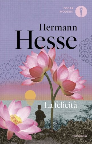 La felicit&agrave;. Versi e pensieri