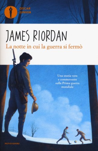 La notte in cui la guerra si ferm&ograve;