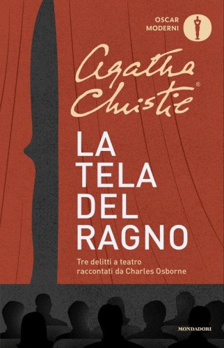 La tela del ragno. Tre delitti a teatro