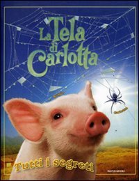 La tela di Carlotta. Tutti i segreti