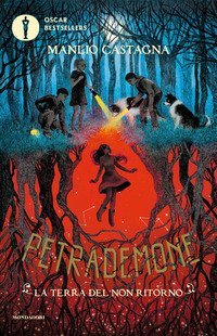 La terra del non ritorno. Petrademone