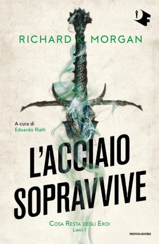L'acciaio sopravvive. Cosa resta degli eroi