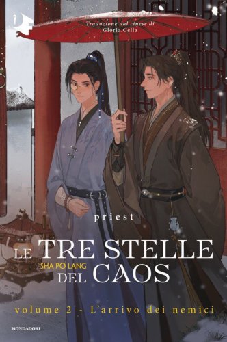 L'arrivo dei nemici. Le tre stelle del caos