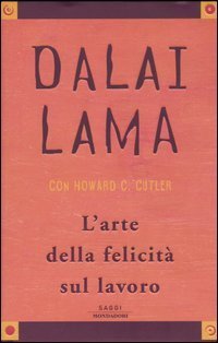 L'arte della felicit&agrave; sul lavoro