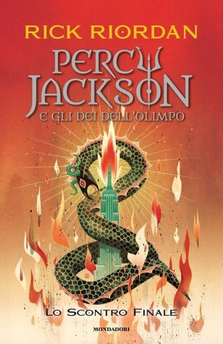 Lo scontro finale. Percy Jackson e gli dei dell'Olimpo