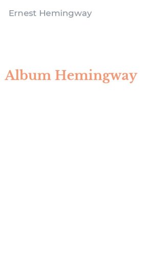 Album Hemingway