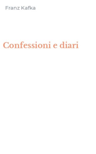 Confessioni e diari