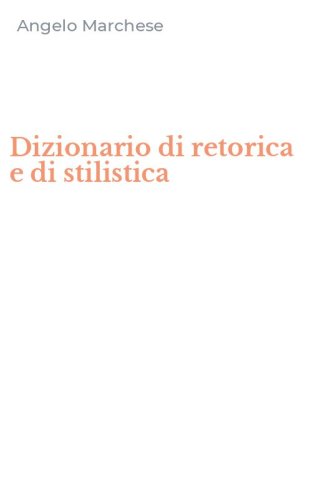 Dizionario di retorica e di stilistica