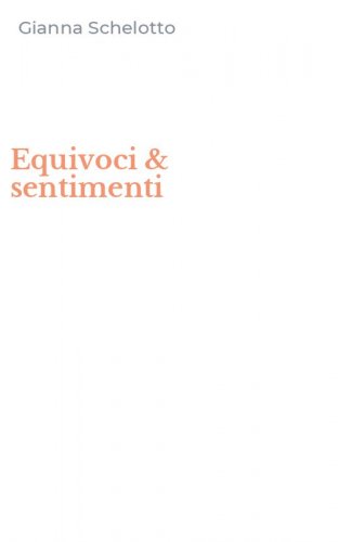 Equivoci & sentimenti