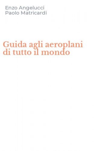 Guida agli aeroplani di tutto il mondo