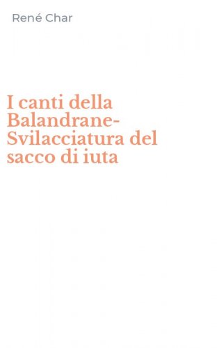 I canti della Balandrane-Svilacciatura del sacco di iuta