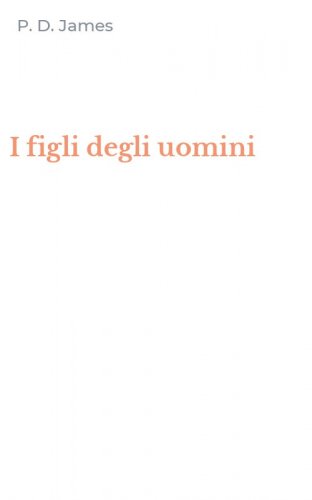 I figli degli uomini