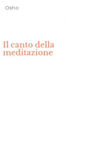 Il canto della meditazione