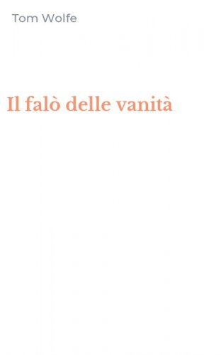 Il fal&ograve; delle vanit&agrave;